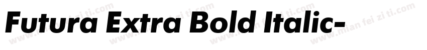 Futura Extra Bold Italic字体转换